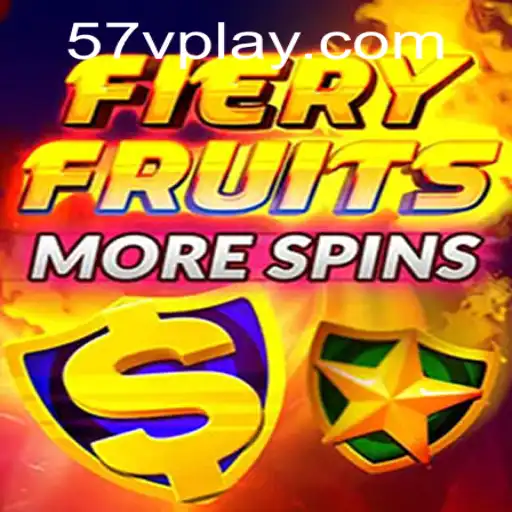 Exploring the Thrills of FieryFruitsMoreSpins with the Exciting Bonus Code 57V
